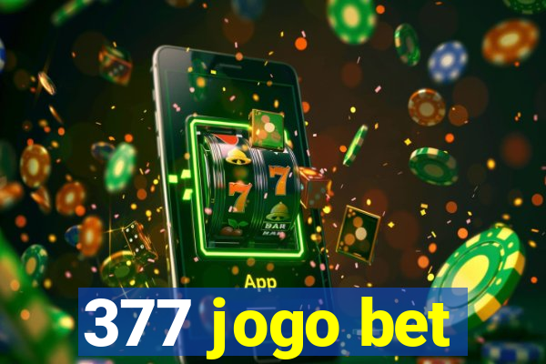 377 jogo bet