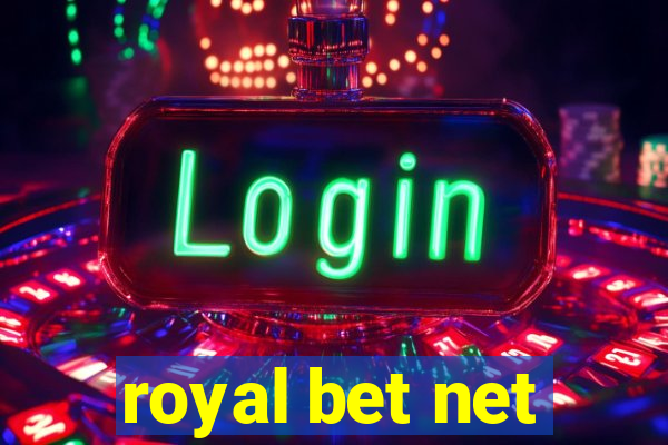 royal bet net