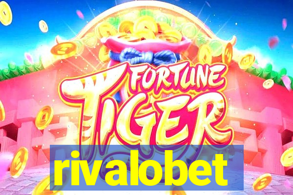 rivalobet