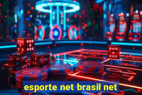 esporte net brasil net