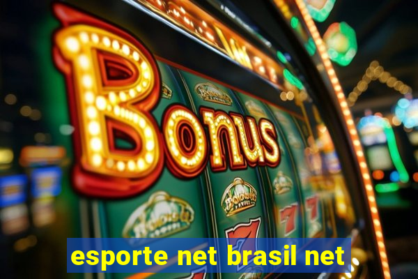 esporte net brasil net