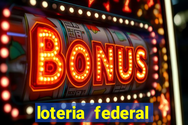 loteria federal giga bicho