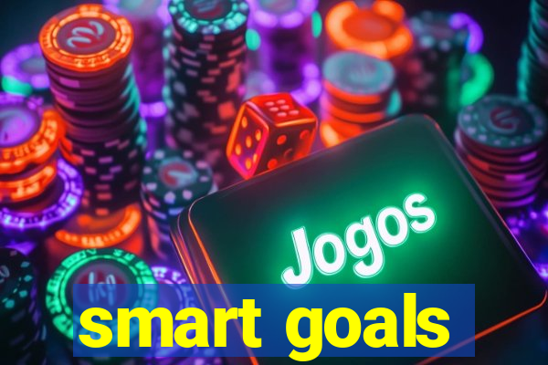 smart goals