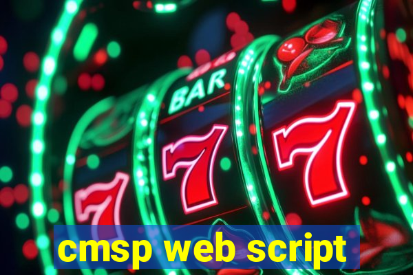 cmsp web script