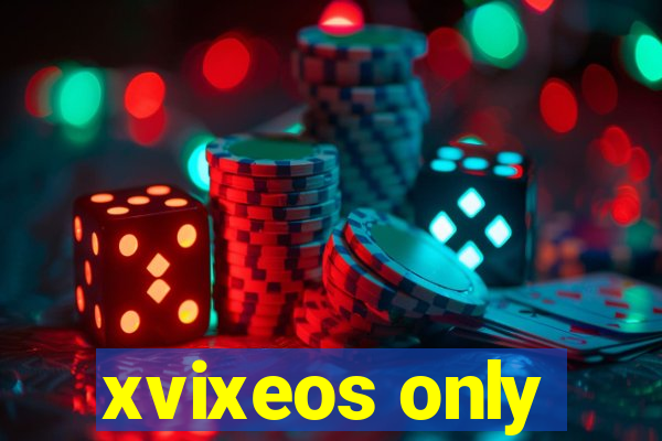 xvixeos only