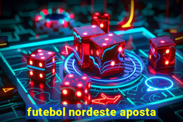 futebol nordeste aposta