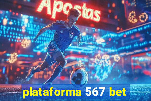 plataforma 567 bet