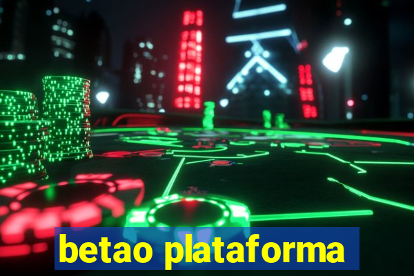 betao plataforma