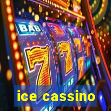 ice cassino