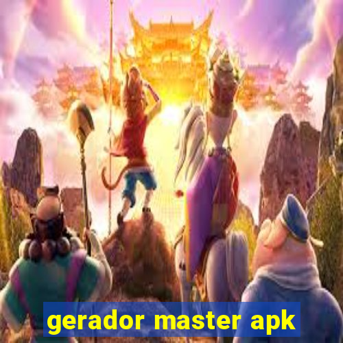 gerador master apk