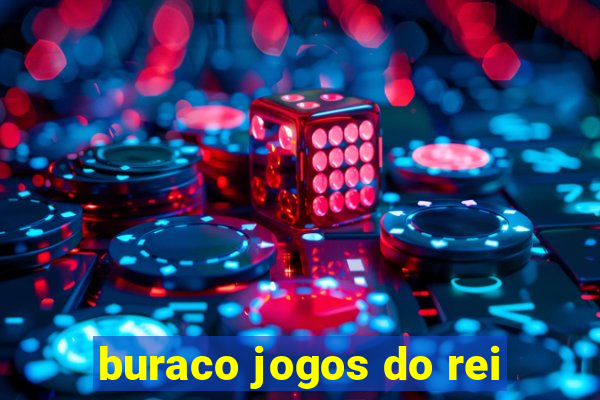 buraco jogos do rei