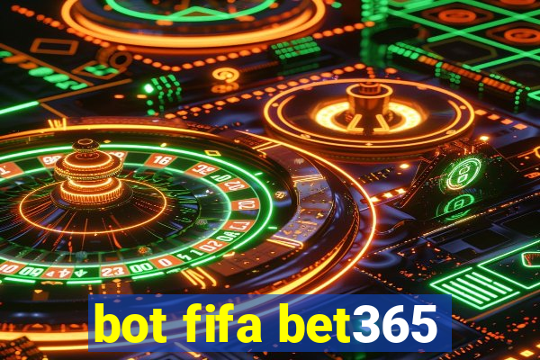 bot fifa bet365