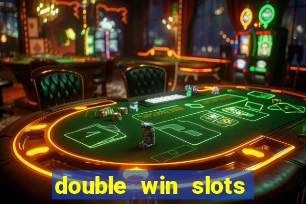 double win slots casino game