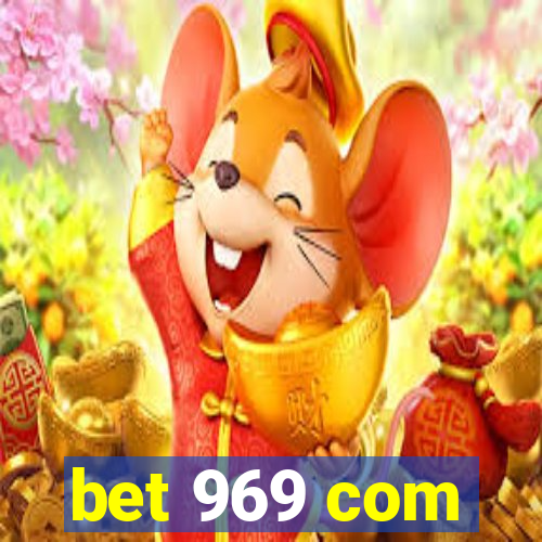 bet 969 com