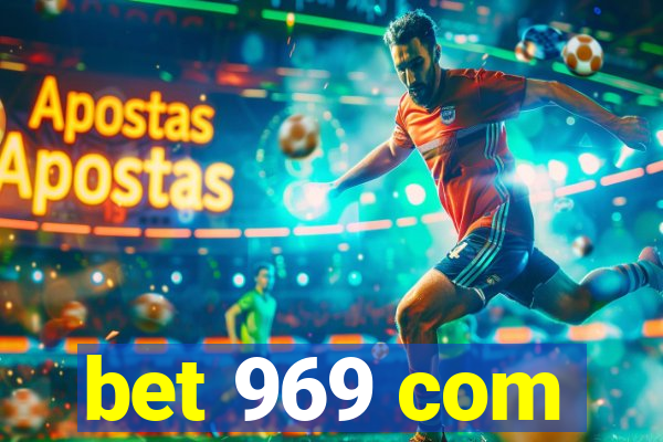 bet 969 com