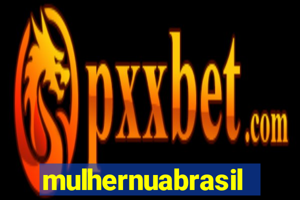 mulhernuabrasil