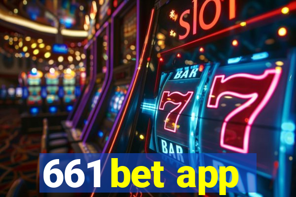 661 bet app