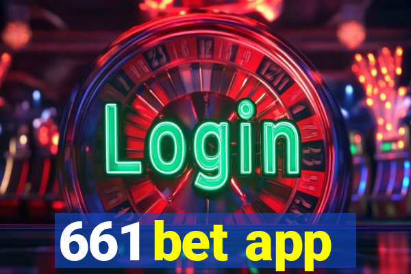 661 bet app