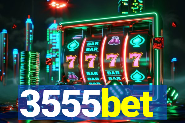 3555bet