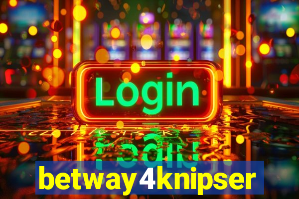 betway4knipser