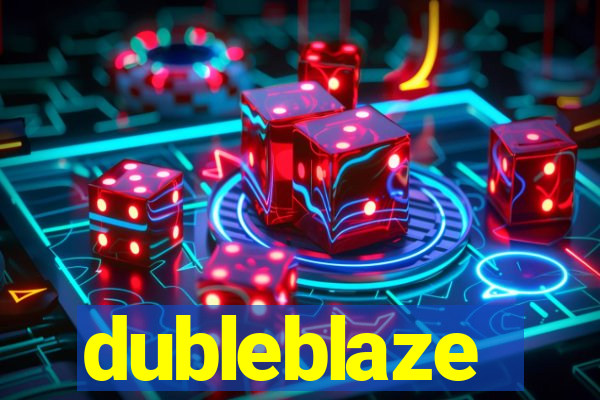 dubleblaze