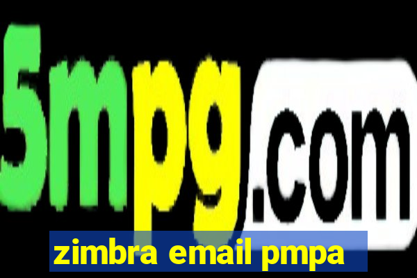 zimbra email pmpa