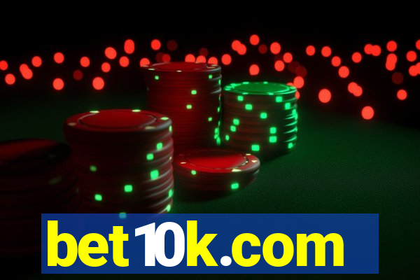 bet10k.com