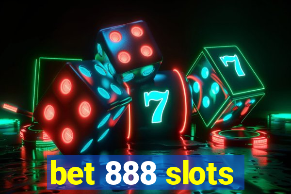 bet 888 slots