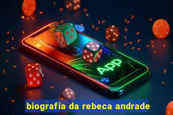 biografia da rebeca andrade