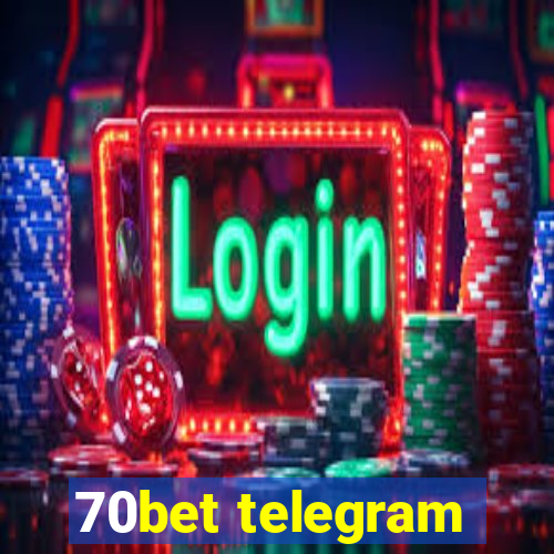 70bet telegram