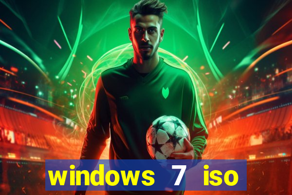 windows 7 iso download 32 bits pt-br