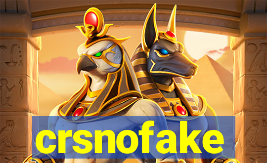 crsnofake