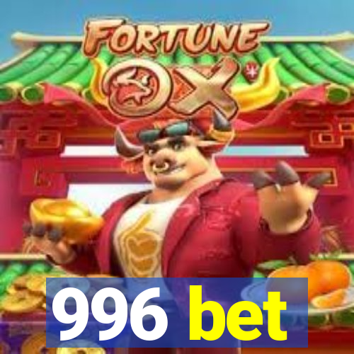 996 bet