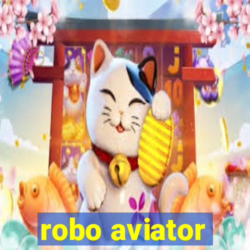 robo aviator