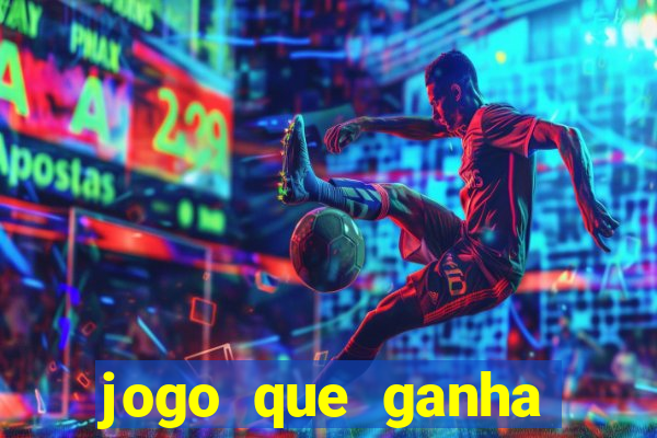 jogo que ganha dinheiro sem precisar depositar nada