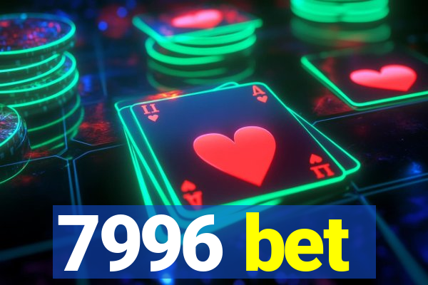 7996 bet