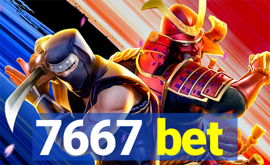 7667 bet