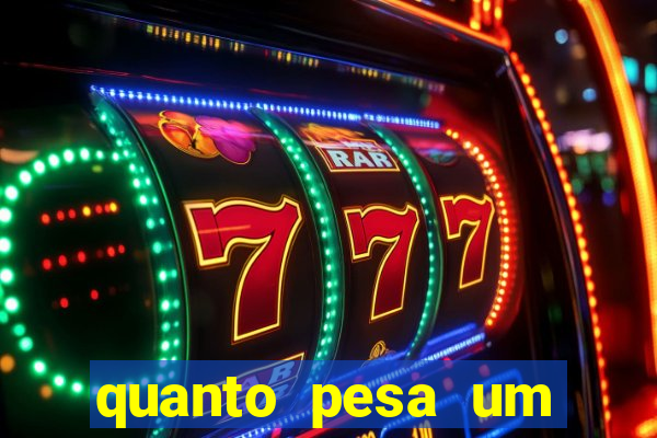 quanto pesa um fuzil 762