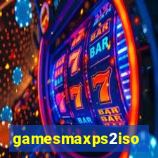 gamesmaxps2iso