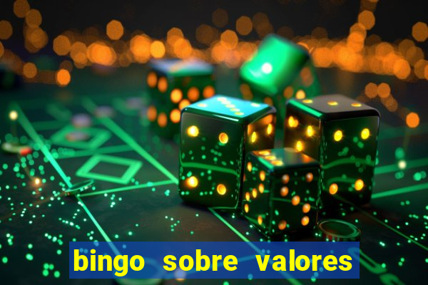 bingo sobre valores para imprimir