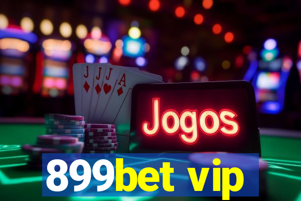 899bet vip