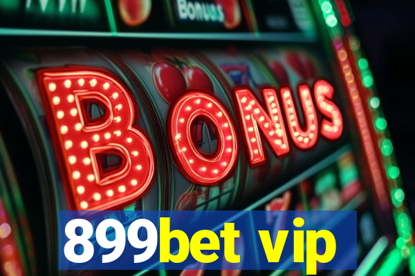 899bet vip