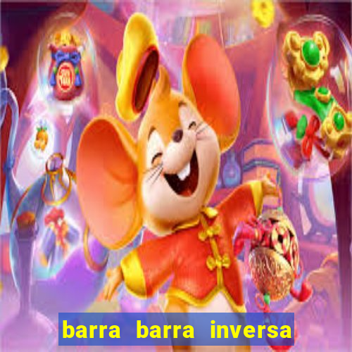 barra barra inversa - twitch