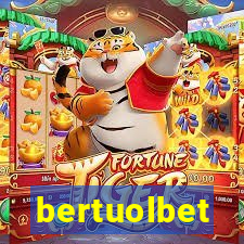 bertuolbet