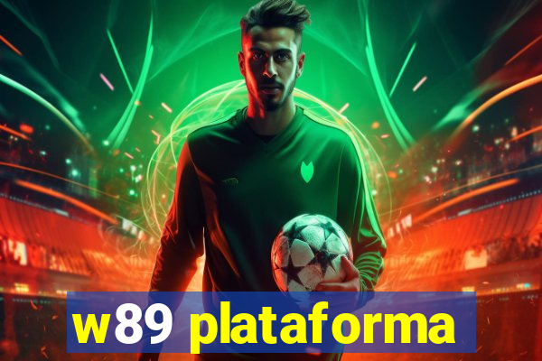 w89 plataforma