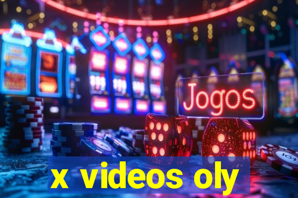 x videos oly