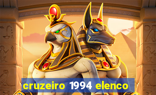 cruzeiro 1994 elenco