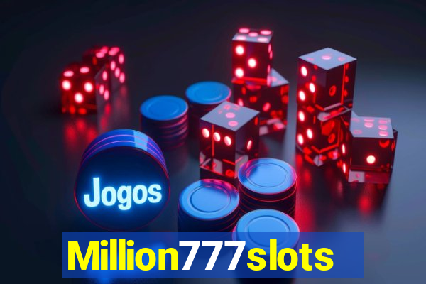 Million777slots