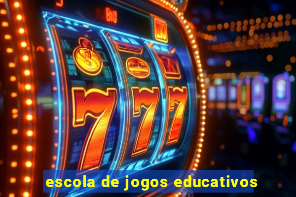 escola de jogos educativos