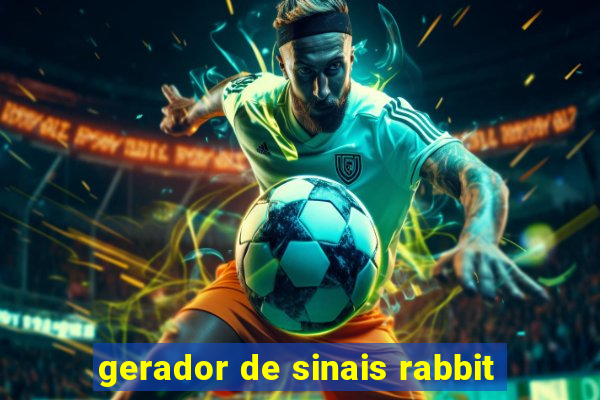 gerador de sinais rabbit